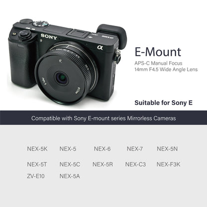 14mm F4.5 APS-C Wide-angle Lens for E/FX/EOS-M/M43/Z